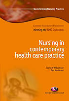 Nursing in Contemporary Healthcare Practice