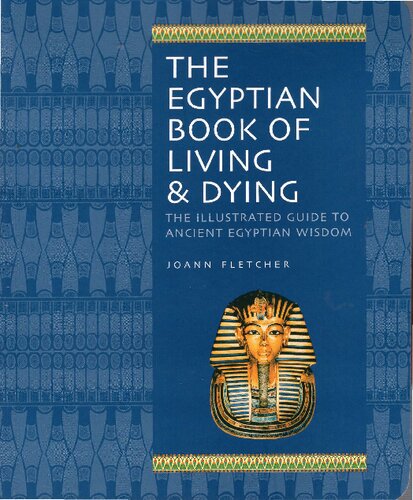 The Egyptian Book of Living &amp; Dying