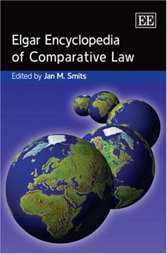 Elgar Encyclopedia Of Comparative Law (Elgar Original Reference)