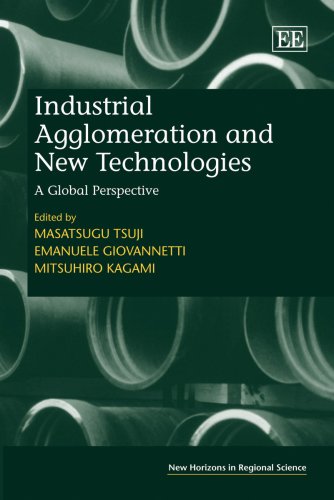 Industrial Agglomeration and New Technologies