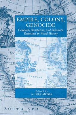 Empire, Colony, Genocide