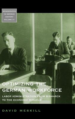 Optimizing The German Workforce