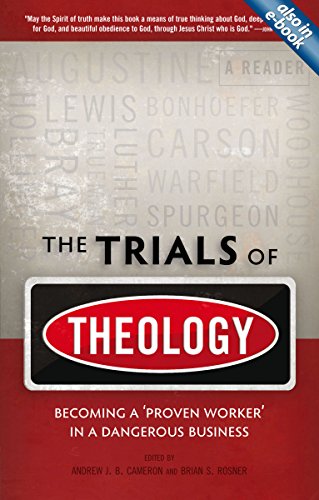 The Trials Of Theology