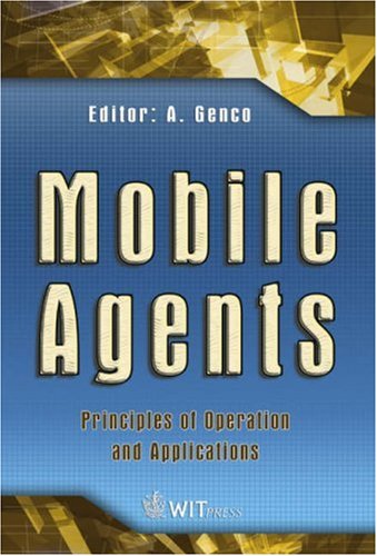 Mobile agents : principles of operation and applications