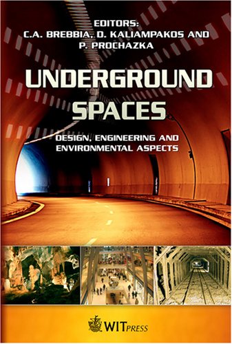 Underground spaces : design, engineering and environmental aspects