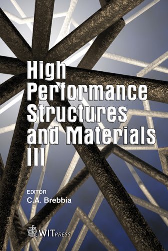 High performance structures and materials III