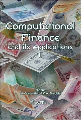 Computational finance and its applications II [Second International Conference on Computational Finance - Computational finance II ; held in London in June 2006]