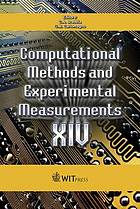 Computational methods and experimental measurements XIV : [Fourteenth International Conference on Computational Methods and Experimental Measurements, CMEM XIV]