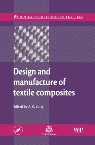 Design and Manufacture of Textile Composites