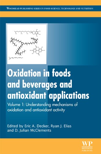 Oxidation in Foods and Beverages and Antioxidant Applications Volume 1