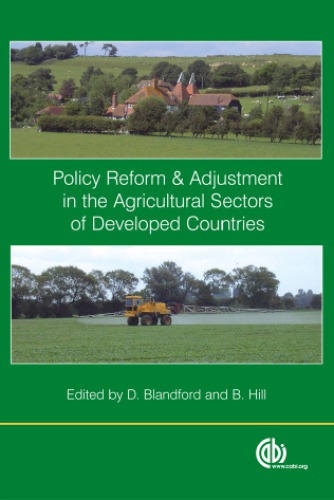 Policy Reform and Adjustments in the Agricultural Sectors of Developed Countries