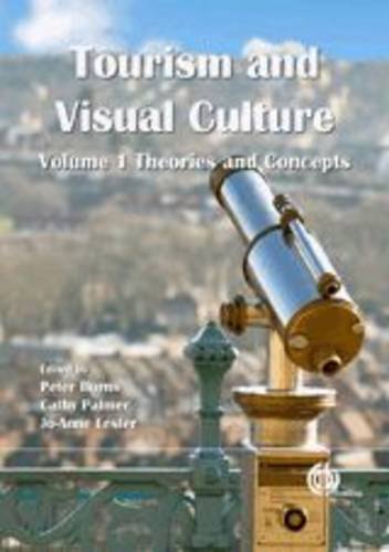 Tourism And Visual Culture, Volume 1