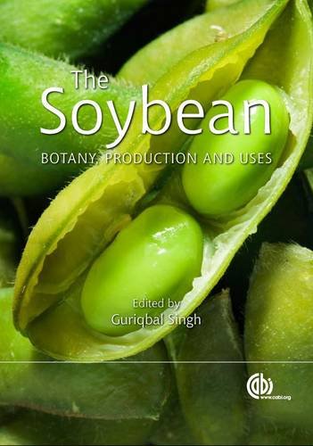 The soybean : botany, production and uses