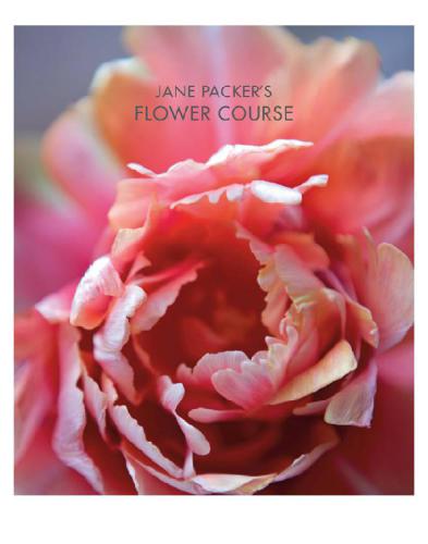 Jane Packer's Flower Course, vol.1 (Jane Packer's Flower Course, #1)