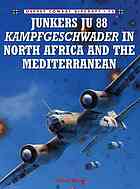 Junkers Ju 88 Kampfgeschwader in North Africa and the Mediterranean