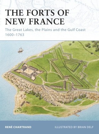 The Forts of New France