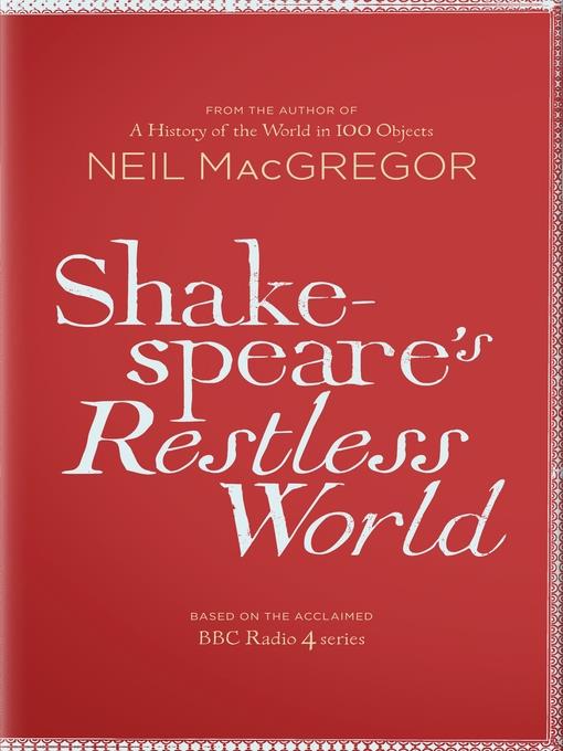 Shakespeare's Restless World