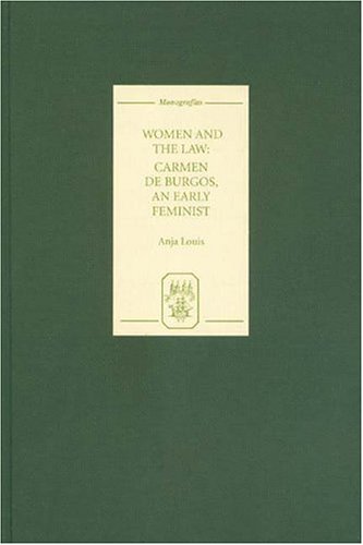 Women and the law : Carmen de Burgos, an early feminist