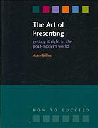 The Art of Presenting