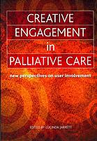 Creative Engagement In Palliative Care