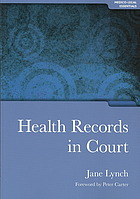 Health Records in Court