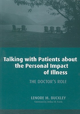 Talking with Patients about the Personal Impact of Illness