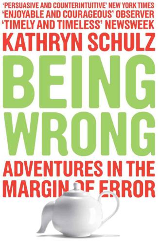 Being wrong adventures in the margin of error