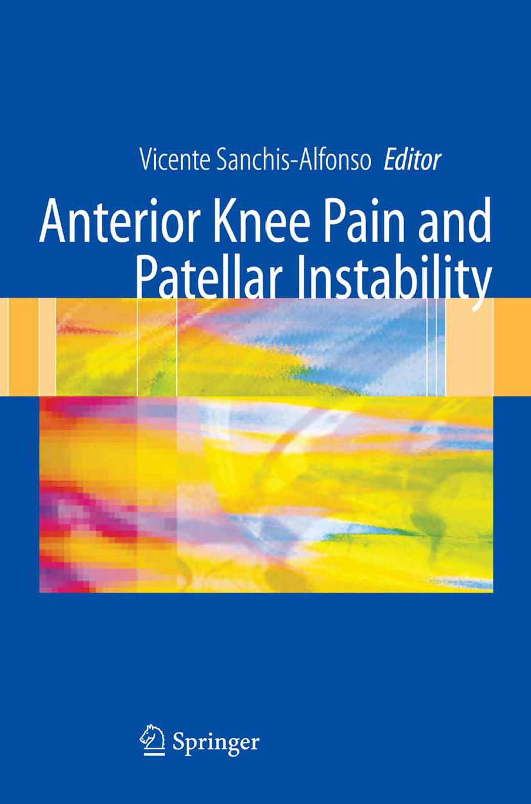 Anterior Knee Pain and Patellar Instability