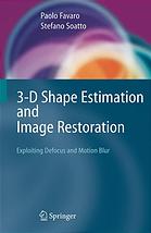 3-D Shape Estimation and Image Restoration