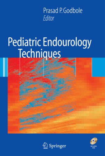 Pediatric Endourology Techniques [With DVD]