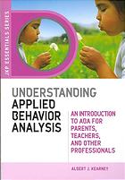 Understanding Applied Behavior Analysis