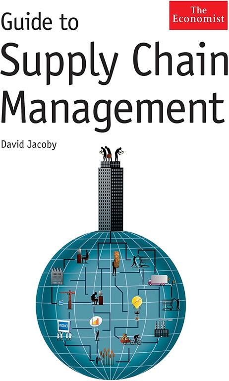 The Economist Guide To Supply Chain Management