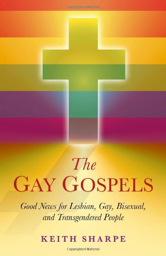 The Gay Gospels