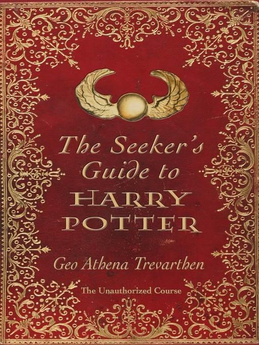 The Seeker's Guide to Harry Potter