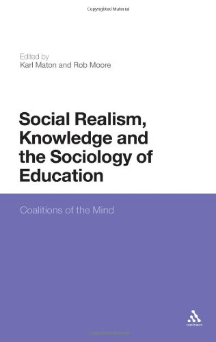 Social Realism, Knowledge and the Sociology of Education