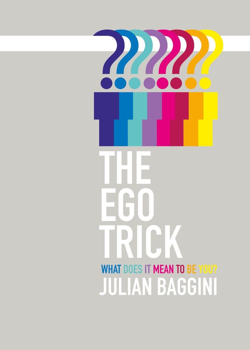 The Ego Trick