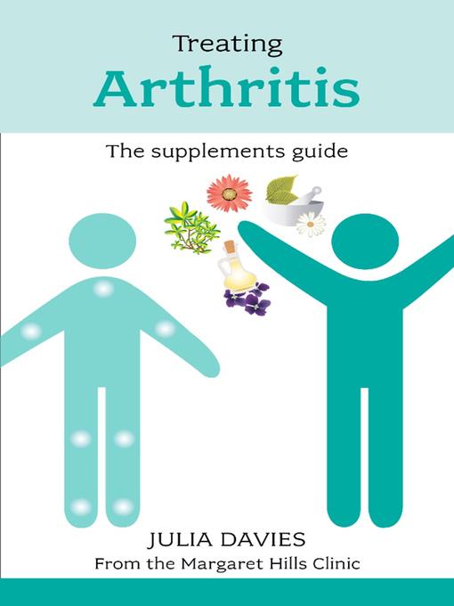 Treating Arthritis--The Supplements Guide