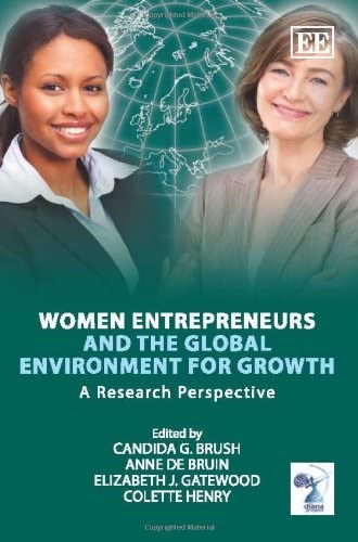 Women Entrepreneurs and the Global Environment for Growth