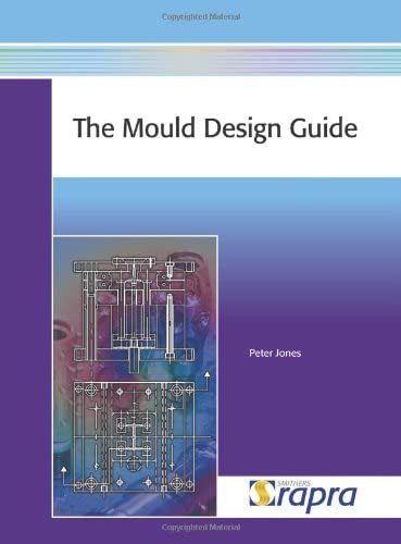 The Mould Design Guide