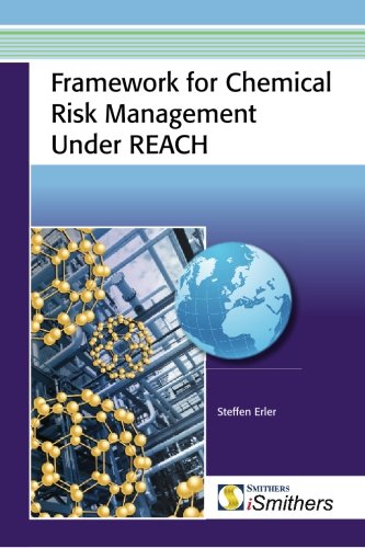 Framework for Chemical Risk Management Under Reach