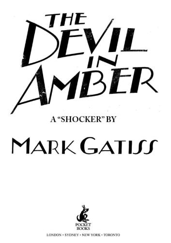 The Devil in Amber