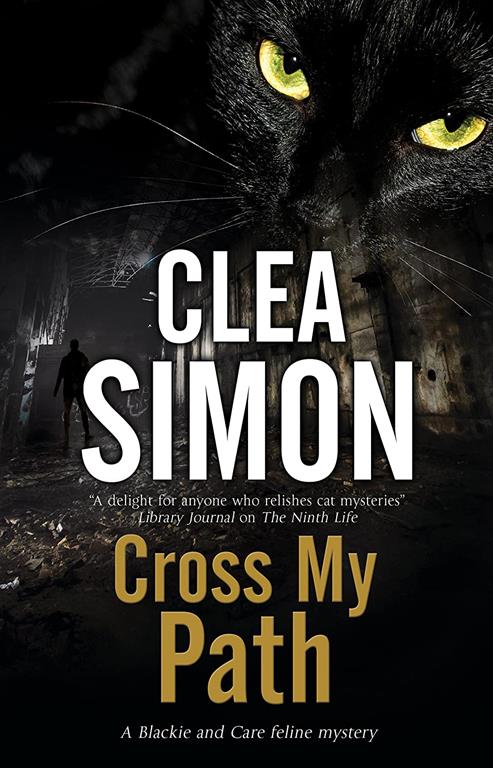 Cross My Path (A Blackie &amp; Care Mystery, 3)