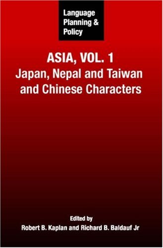 Language Planning and Policy in Asia, Vol. 1