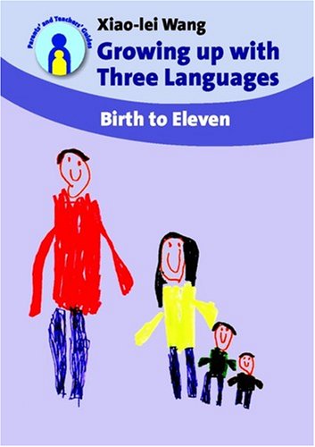 Growing Up with Three Languages