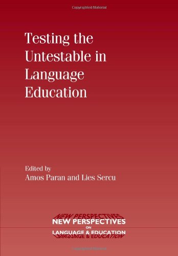 Testing the Untestable in Language Education