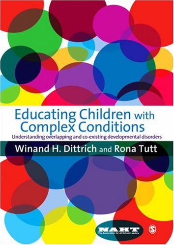 Educating Children with Complex Conditions