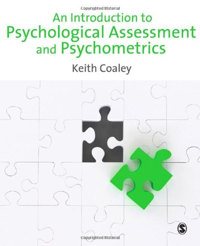 An Introduction to Psychological Assessment and Psychometrics