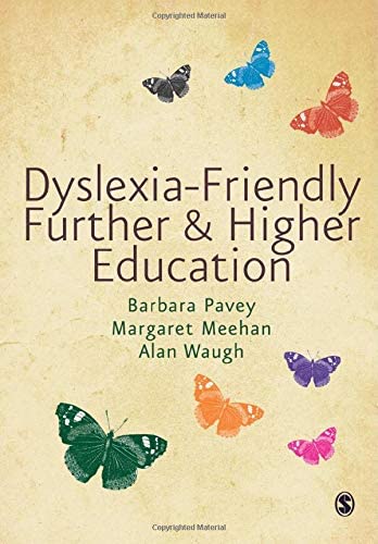 Dyslexia Friendly Further And Higher Education