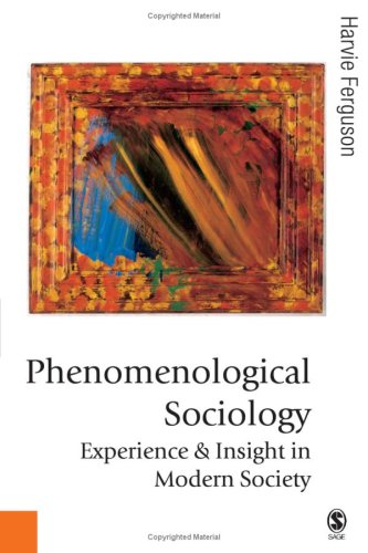 Phenomenological Sociology