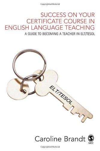 Success on Your Certificate Course in English Language Teaching